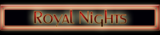 Royal Nights